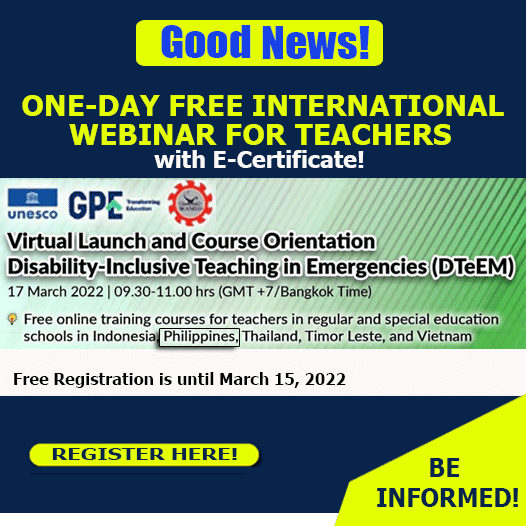 Free One-Day International Webinar on Virtual Launch and Course Orientation Disability-Inclusive Teaching in Emergencies | March 17, 2022 | Register Now!