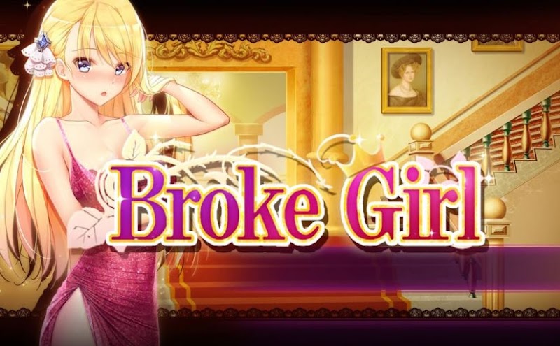 [18+] Broke Girl [Eroges] - VER. 1.0 Full Paid/Unlocked MOD APK