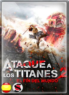 Ataque de los Titanes 2: El Fin del Mundo (2015) HD 1080P ESPAÑOL/JAPONES