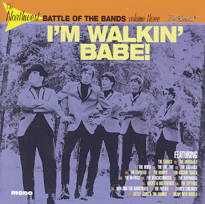 Various Artists - The Northwest Battle Of The Bands. Volume 3. I'm Walkin' Babe! (@320)