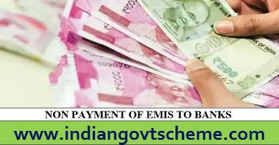 NON PAYMENT OF EMIS TO BANKS