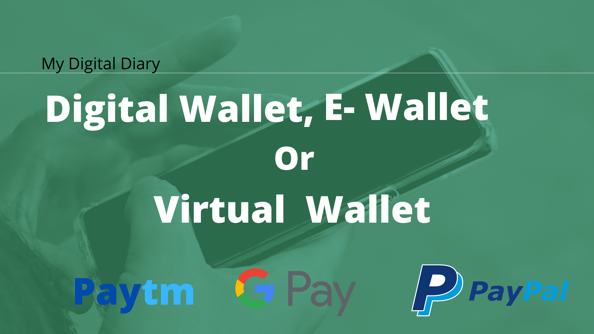what is digital wallet explain in detail with example