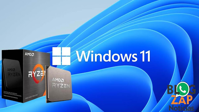 Windows 11 e processador AMD Ryzen