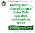 NYSC To Begin Accreditation of Cyber Cafe operators nationwide