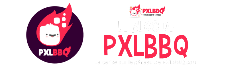 PXLBBQ Blog - Le blog de PXLBBQ.com