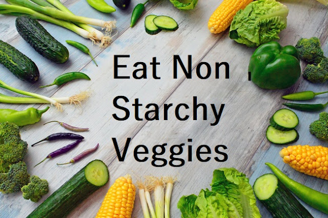 Why Non-Starchy Vegetables are Important?