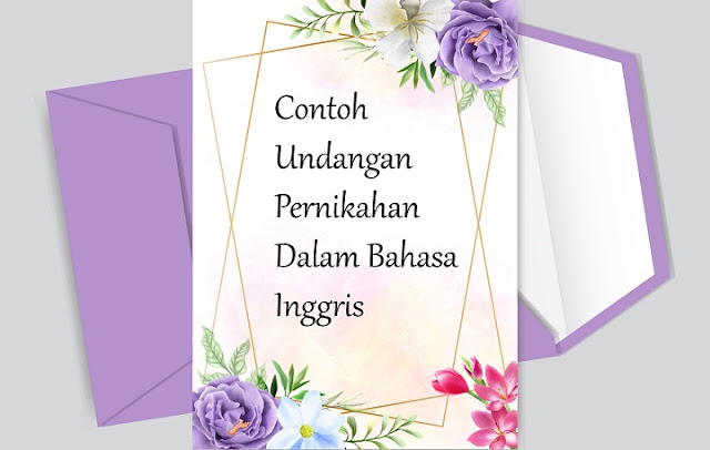 Contoh Undangan Pernikahan dalam Bahasa Inggris