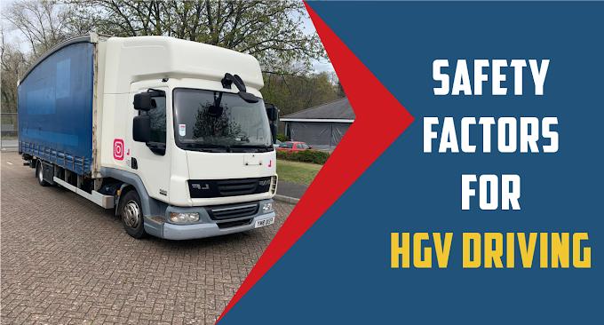 Safety Factors for HGV Driving