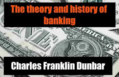 The theory and history of banking