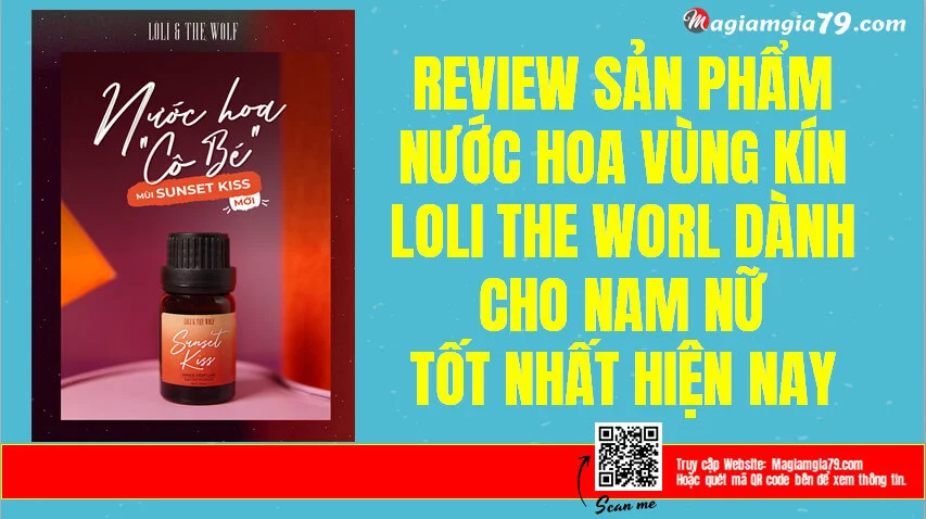 Review Nước hoa Vùng kín Loli The Wolf Tốt nhất