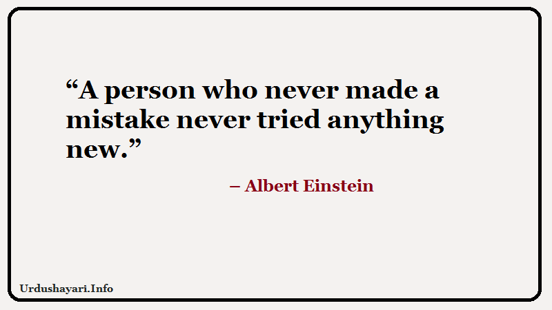einstein thoughst on learning mistakes and trying new things