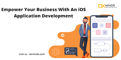 Empower Your Business With An iOS Application Development