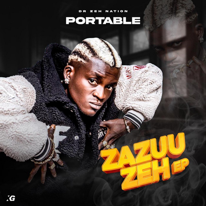 Portable – Zazuu Zeh EP