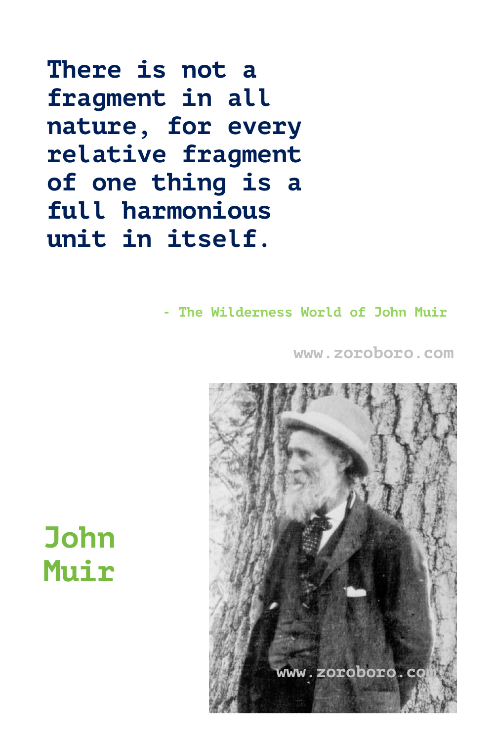 John Muir Quotes. Mountaineer John Muir Quotes. John of the Mountains. Father of the National Parks. John Muir Quotes