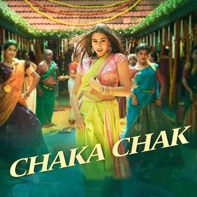 Chaka Chak (Atrangi Re) New Song Lyrics Music Video Online