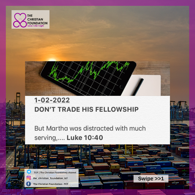 DON’T TRADE HIS FELLOWSHIP | TCF FELLOWSHIP 