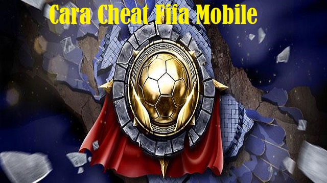 Cara Cheat Fifa Mobile