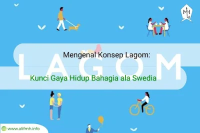 Berita - Mengenal Konsep Lagom: Kunci Gaya Hidup Bahagia ala Swedia