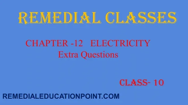 Class 10 Science Chapter 12 Extra Questions