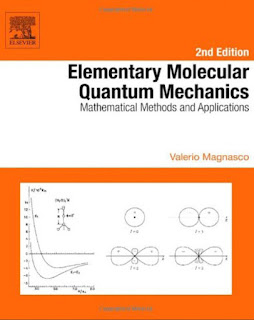 Elementary Molecular Quantum Mechanics: Mathematical Methods and Applications, 2nd Edition