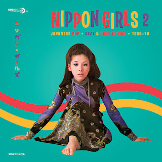 V.A."Nippon Girls 2: Japanese Pop, Beat & Rock'N'Roll 1965-70"2014 LP & CD Compilation Japan Pop Rock,Beat,Rock n` Roll