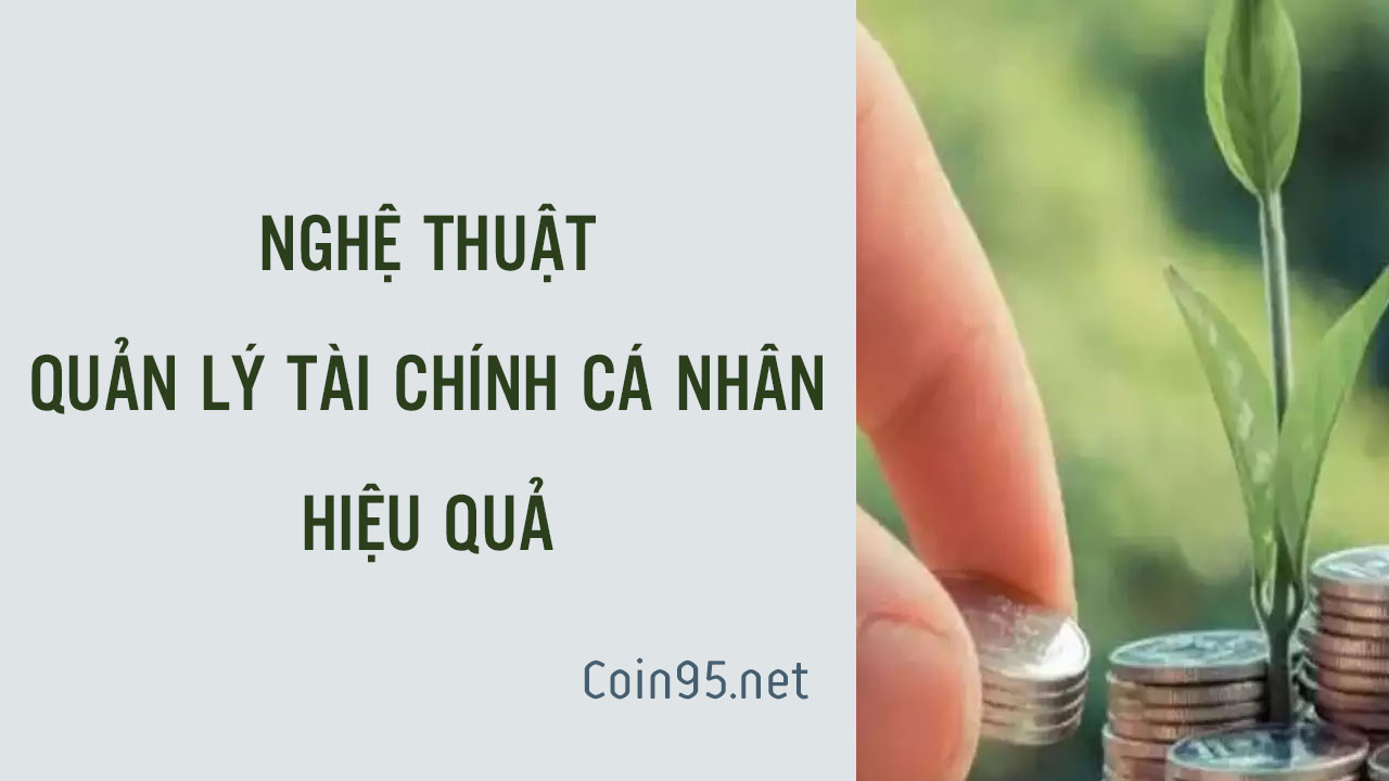 cach-quan-ly-tai-chinh-ca-nhan-hieu-qua