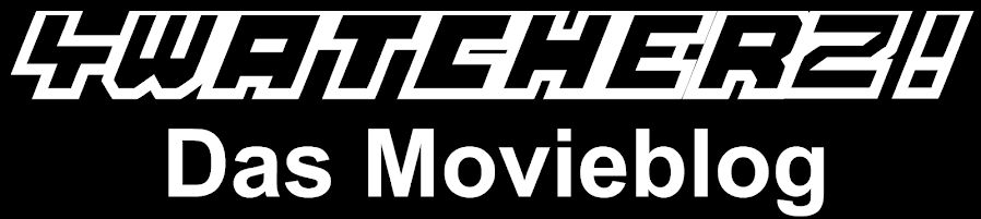 4WatcherZ - Das Movieblog