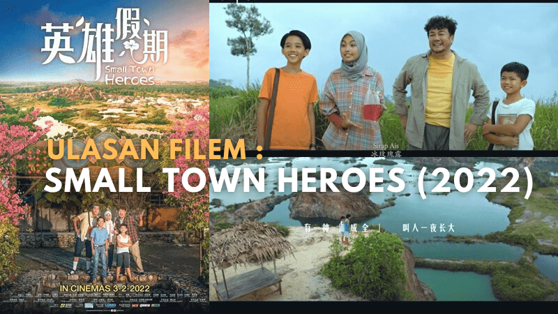 Review Filem : Small Town Heroes (2022)