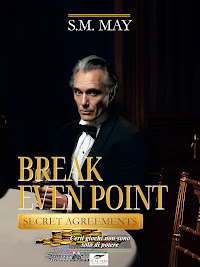 BREAK EVEN POINT - Secret Agreements #3