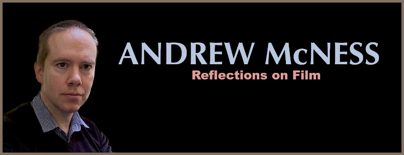 ANDREW McNESS - Reflections on Film