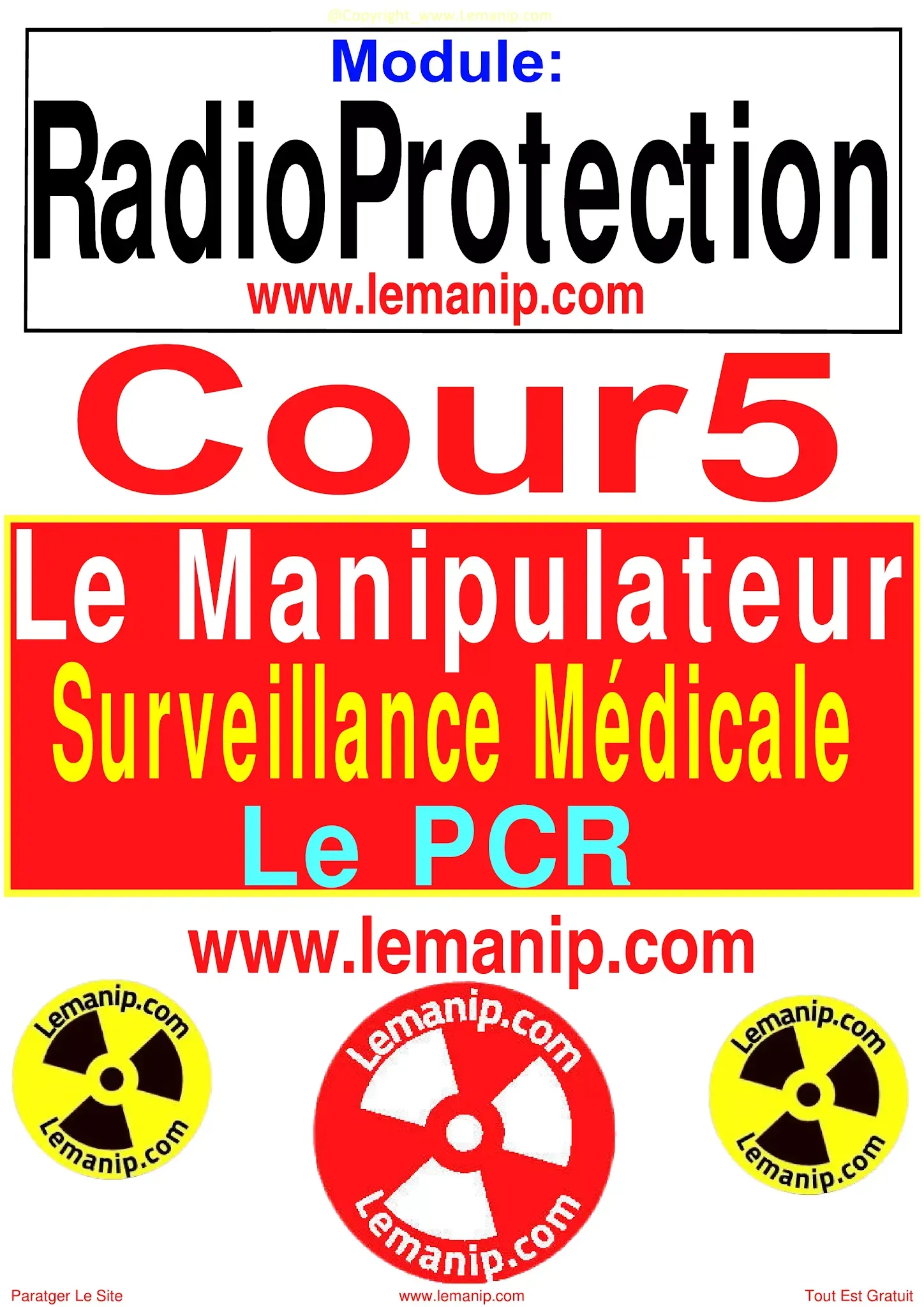 Radioprotection Surveillance Médicale Des Manipulateurs Et Le PCR