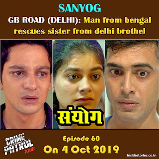 west-bengal-man-rescues-sister-from-delhi-brothel-crime-patrol-inside-stories