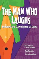 NEW! The Man Who Laughs: Exploring The Clown Prince of Crime