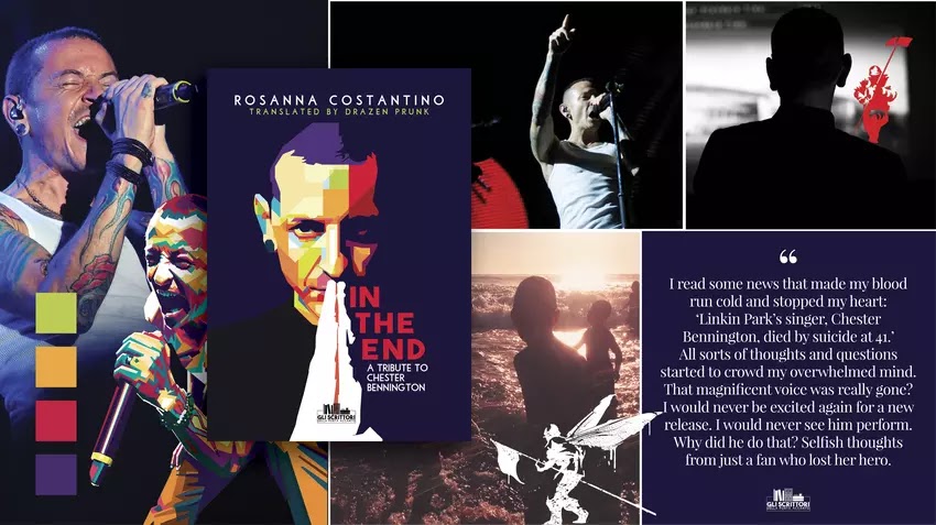 In the end: a tribute to Chester Bennington, by Rosanna Costantino, translated by Drazen Prunk