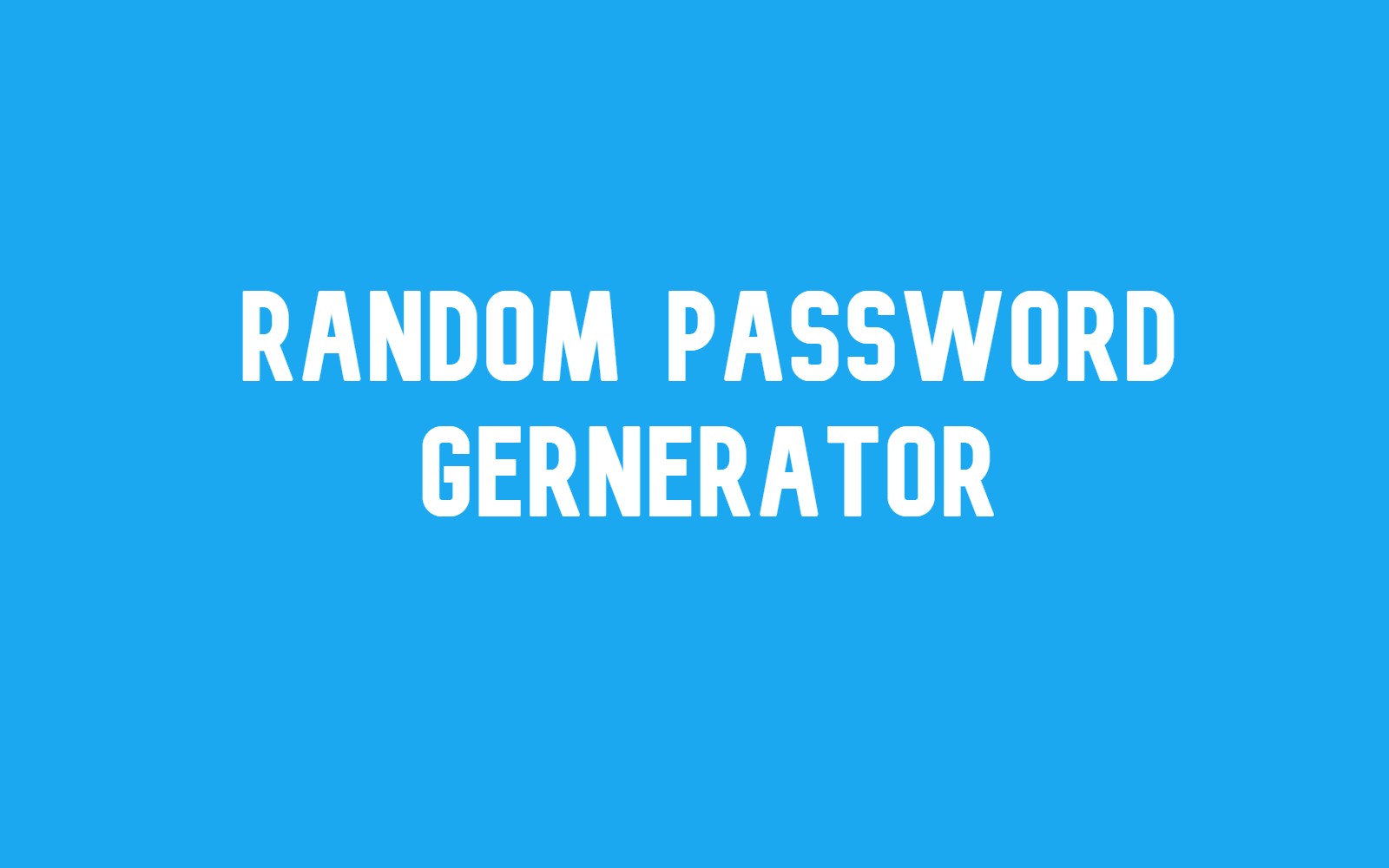 Best random strong password generator free ar3 school tool for blogger 2022.  Create a new online free random password generating freely by clicking on the button below to get a strong password.  Best random strong password generator free ar3 school tool for blogger 2022.        AE3school Password generator features: Free tool. No limited generating to get PW. Password Length: 15 Include Symbols:( e.g. @#$% ) Include Numbers:( e.g. 123456 ) Include Lowercase Characters:( e.g. abcdefgh ) Include Uppercase Characters:( e.g. ABCDEFGH ) Enclude Similar Characters:( e.g. i, l, 1, L, o, 0, O ).  Warch more best AR3school tools  Click on the button to generate a password  Generate Password