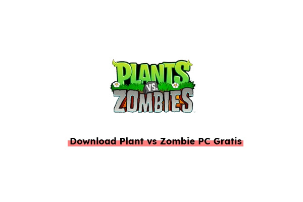 download-plant-vs-zombie-gratis