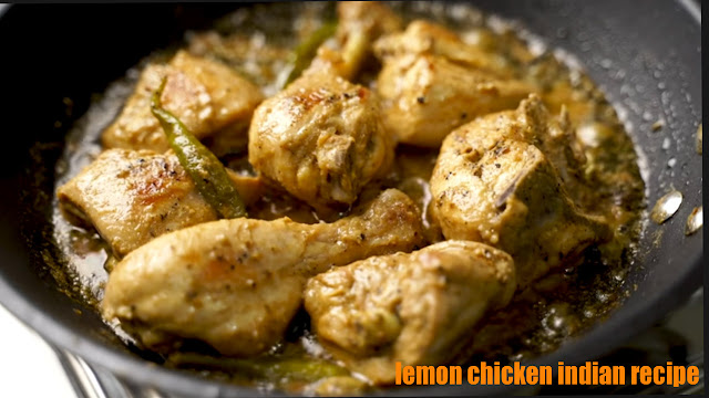 lemon chicken indian recipe