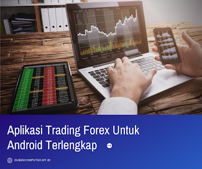 aplikasi trading forex untuk android,aplikasi trading forex android,aplikasi trading forex terbaik android,