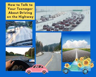 How To Talk To Your Teenager About Driving On The Highway