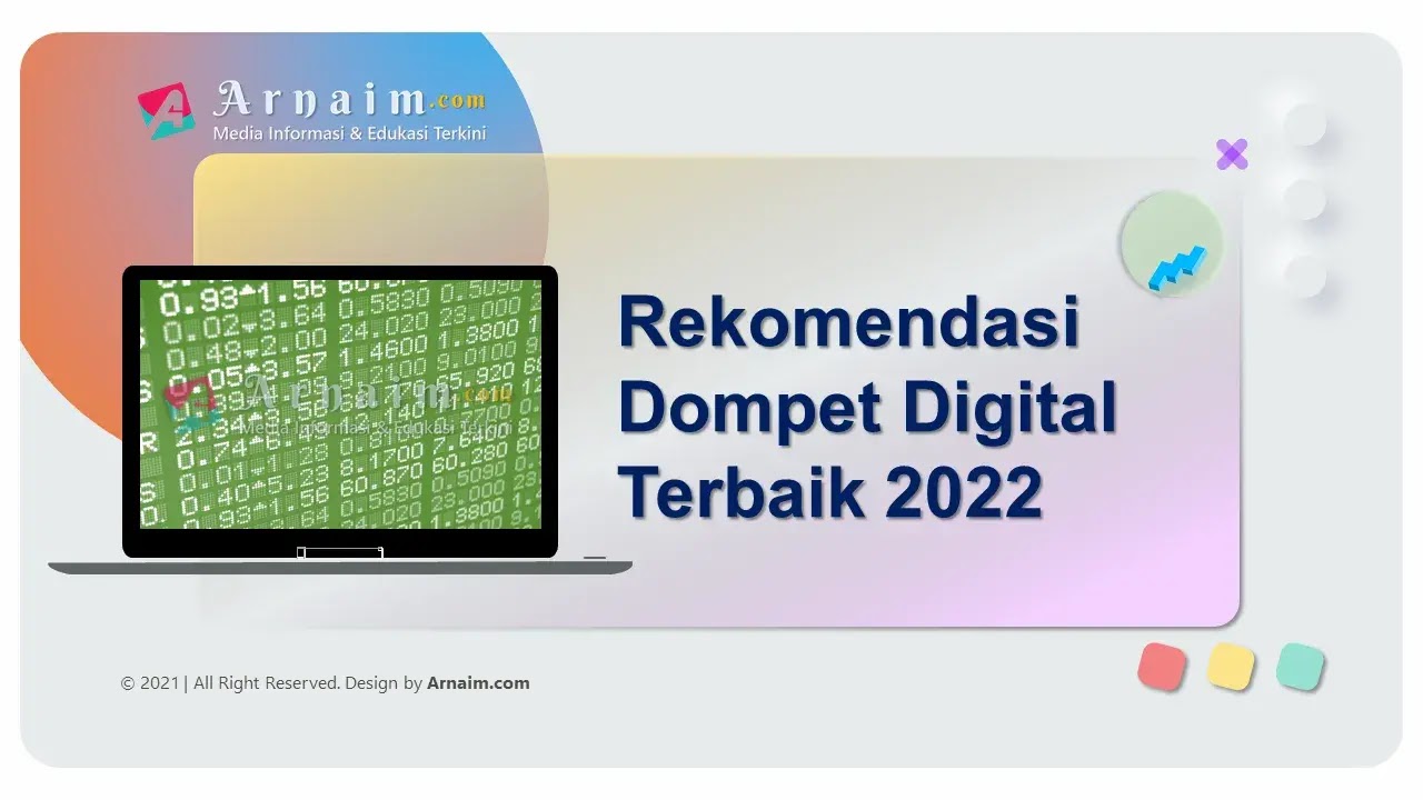 arnaim.com - Rekomendasi Dompet Digital Terbaik 2022