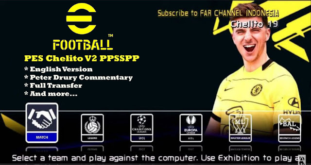 Download Game eFootball PES Chelito 2022 PPSSPP V2 Update Full Transfer Best Graphics & Peter Drury Commentary