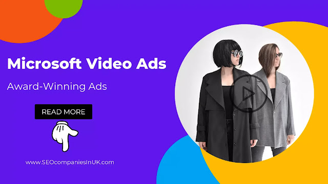 Microsoft Video Ads | Great Platform for PPC Advertisers 2022