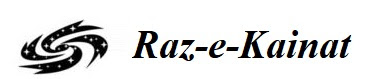 Raz-e-Kainat | Secret of Universe