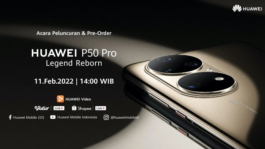 Huawei P50 Pro Diluncurkan di Indonesia 11 Februari 2022, Tawarkan Kamera Terbaik?