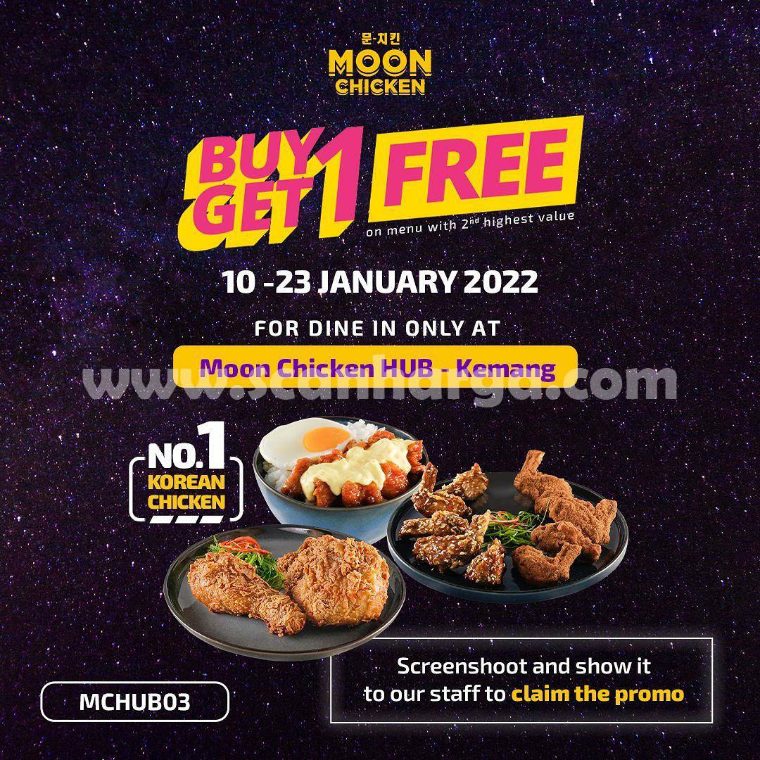 Moon Chicken HUB Kemang Promo BUY 1 GET 1 FREE