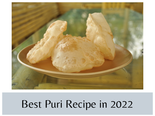 Easy Puri Recipe at Home | Full Puri Recipe at Home in 2022