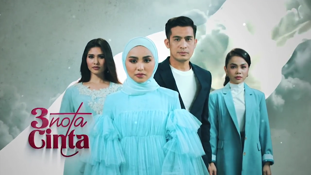 drama 3 nota cinta di akasia tv3 dan iqiyi