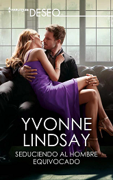 Yvonne Lindsay - Seduciendo Al Hombre Equivocado