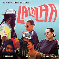 Yaadcore & Sarah Couch - La La Laa