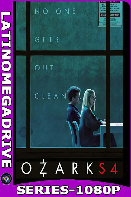 Ozark Temporada 4 [2022] Latino HD [1080P] [GoogleDrive] [Mega]